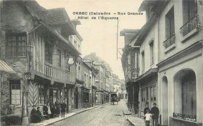 CPA FRANCE 14 " Orbec, rue Grande, hôtel de l'Equerre "