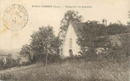 CPA FRANCE 39 "Port Lesney, chapelle de Lorette"