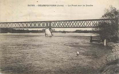 CPA FRANCE 39 "Champdivers, le pont sur le Doubs"