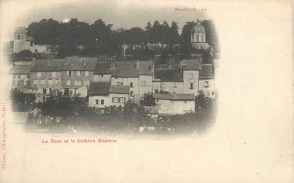 CPA FRANCE 08 "Rethel, la tour et le château Mazarin"