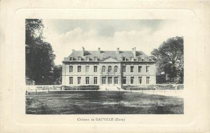 CPA FRANCE 27 "Chateau de Gauville"