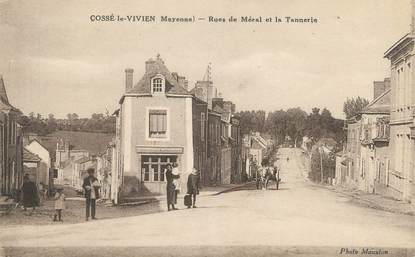 / CPA FRANCE 53 "Cossé Le Vivien, rues de Meral et la Tannerie"