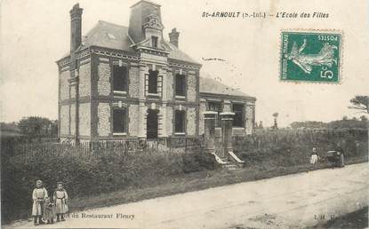 CPA FRANCE 76 "Saint Arnoult, Ecole de filles"