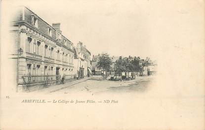 CPA FRANCE 80 "Abbeville, le collège de jeunes filles"