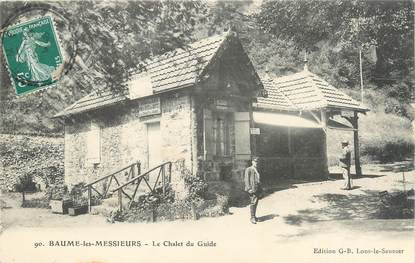 / CPA FRANCE 39 "Baume les Messieurs, le chalet du guide"