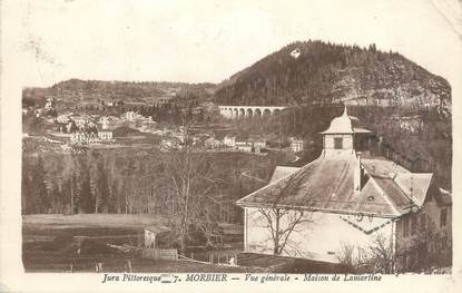 / CPA FRANCE 39 "Morbier, vue générale, maison de Lamartine"