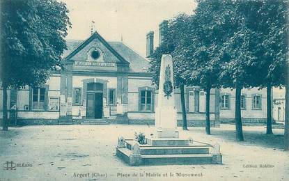 CPA FRANCE 18 "Argent, place de la mairie et monument aux morts"