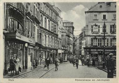 / CPSM FRANCE 57 "Metz, Römerstrasse"