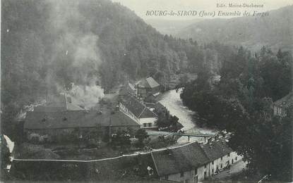 / CPA FRANCE 39 "Bourg de Sirod, ensemble des Forges"