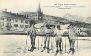 05 Haute Alpe / CPA FRANCE 05 "Le Montgenèvre et le Chaberton" / SKIEURS MILITAIRES