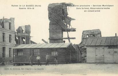 / CPA FRANCE 59 "Ruines de la Bassée, mairie provisoire"