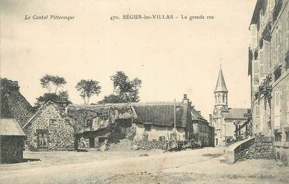 / CPA FRANCE 15 "Ségur les Villas, la grande rue"