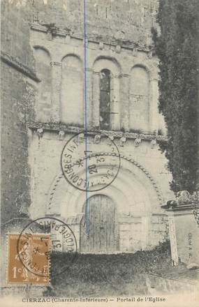 / CPA FRANCE 17 "Cierzac, portail de l'église"