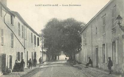 / CPA FRANCE 17 "Saint Martin de Ré, cours Déchézeaux"