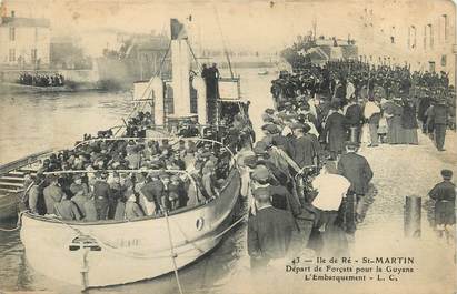 / CPA FRANCE 17 "Ile de Ré, Saint Martin, départ de Forçats pour la Guyane" / BATEAU