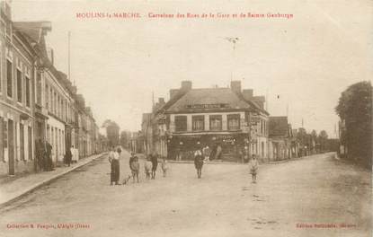 / CPA FRANCE 61 "Moulins la Marche, carrefour des rues de la gare et Sainte Gauburge"