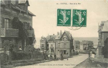 / CPA FRANCE 80 "Onival, Rue de la Mer"