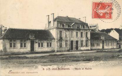 / CPA FRANCE 63 "Chalinargues, école et mairie"