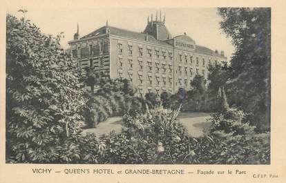 / CPA FRANCE 03 "Vichy, Queen's hôtel et Grande Bretagne"
