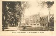 03 Allier / CPA FRANCE 03 "Vichy, hôtel de plaisance et beau rivage"