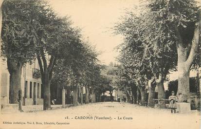 / CPA FRANCE 84 "Caromb, le cours"