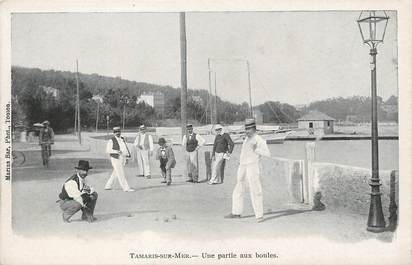 / CPA FRANCE 83 "Tamaris sur Mer, une partie de boules"