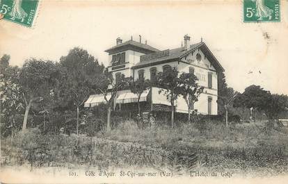 / CPA FRANCE 83 "Saint Cyr sur Mer, hôtel du golfe"