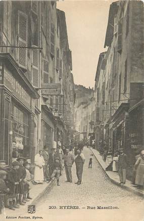 / CPA FRANCE 83 "Hyères, rue Massillon"