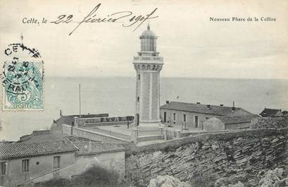 / CPA FRANCE 34 "Cette, nouveau phare de la colline"