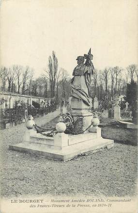CPA FRANCE 93 "Le Bourget, monument Amédée Roland" / GUERRE DE 1870