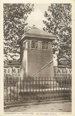 CPA FRANCE 93 "Le Bourget, monument aux morts" / GUERRE DE 1870