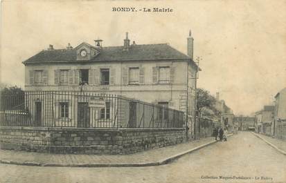 CPA FRANCE 93 "Bondy, la mairie"