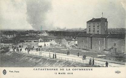 CPA FRANCE 93 "Catastrophe de la Courneuve, 15 mars 1918"