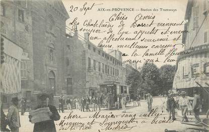 / CPA FRANCE 13  "Aix en Provence, station des Tramways"