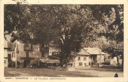 CPA FRANCE 74 "Samoëns, le tilleul Centenaire"