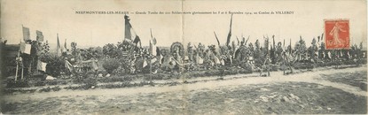 CPA PANORAMIQUE FRANCE 77 "Neufmontiers Les Meaux, grande tombe des 200 soldats morts les 5-6 septembre 1914"