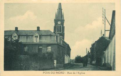 CPA FRANCE 59 "Poix du Nord, rue de l'Eglise" / USAGE TARDIF