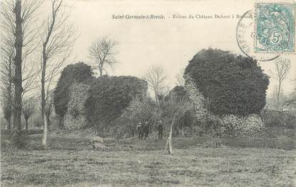 CPA FRANCE 76 "Saint Germain sur Bresle, ruines du château"