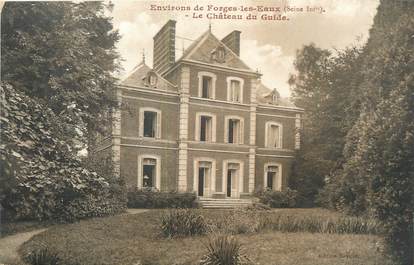 CPA FRANCE 76 "Forges les Eaux, le château du Guide"