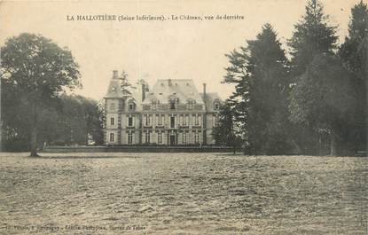 CPA FRANCE 76 "La Hallotière, le château"