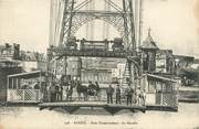 76 Seine Maritime CPA FRANCE 76 "Rouen, pont transbordeur, la nacelle"