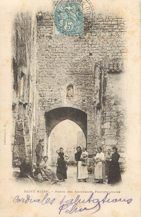 / CPA FRANCE 13 "Saint Mitre, porte des anciennes fortifications"