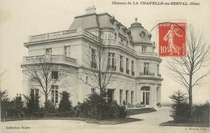 CPA FRANCE 60 "La Chapelle en Serval, château"