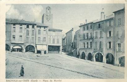 CPA FRANCE 30 " Bagnols sur Cèze , place du marché "