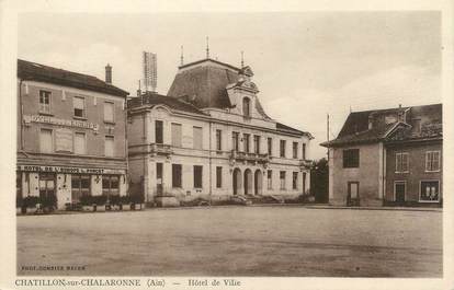 CPA FRANCE 01 "Chatillon sur Chalaronne, Hôtel de Ville "