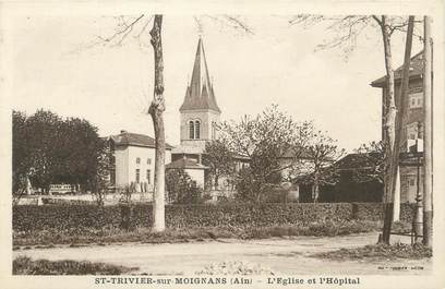 CPA FRANCE 01 "Saint Trivier sur Moignans, l'église et l'hôpital"