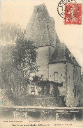 CPA FRANCE 53 "Sainte Gemmes le Robert, château de la cour" / CACHET AMBULANT
