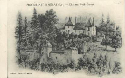 CPA FRANCE 46 "Frayssinet le Gélat, château Pech Fumat"
