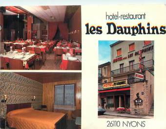 CPSM FRANCE 26 "Nyons, hôtel restaurant les Dauphins"