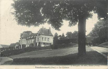 CPA FRANCE 60 "Vaudancourt, le château"